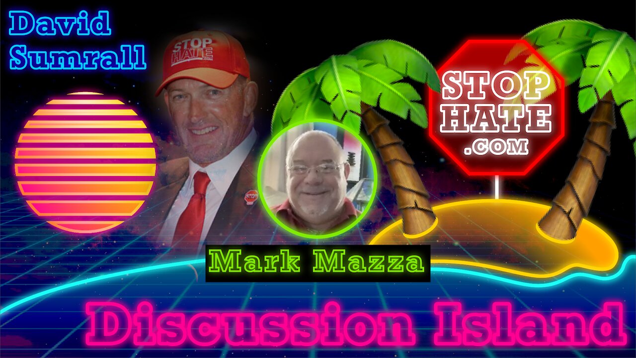 Discussion Island Episode 21 Mark Mazza 09/01/2021