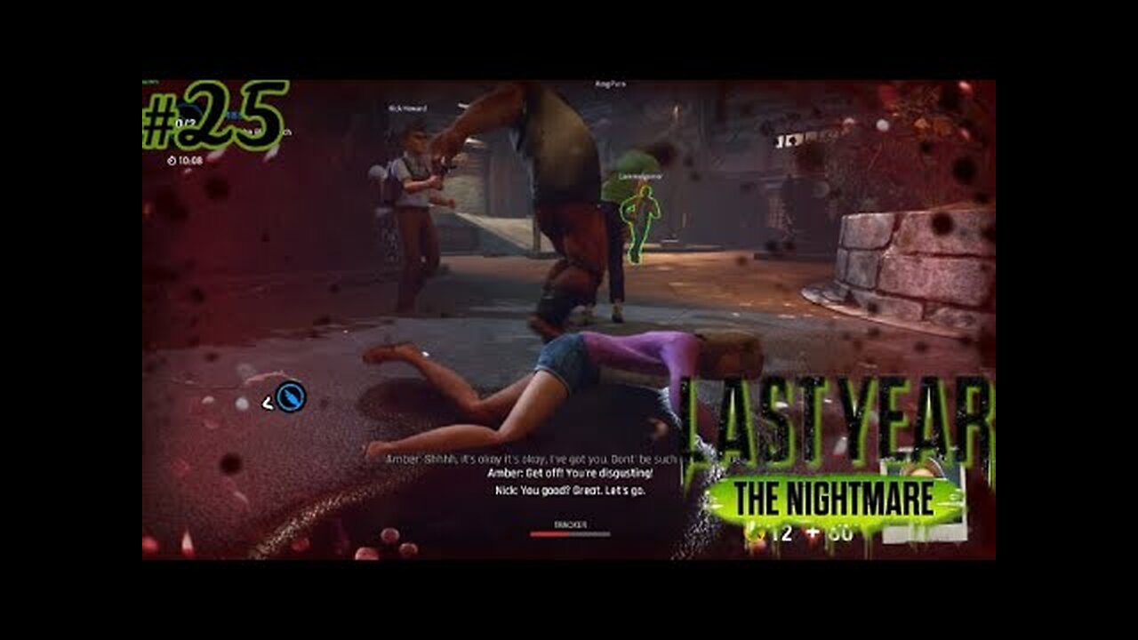 FUN MATCH! Last Year: The Nightmare #25
