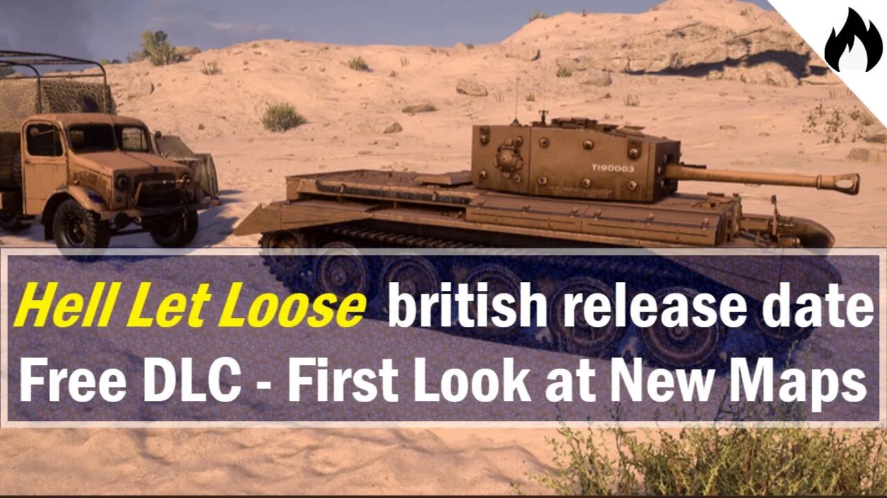 Hell Let Loose - British Release Date - First Look at New Maps Driel and El Alamein, and Free DLC