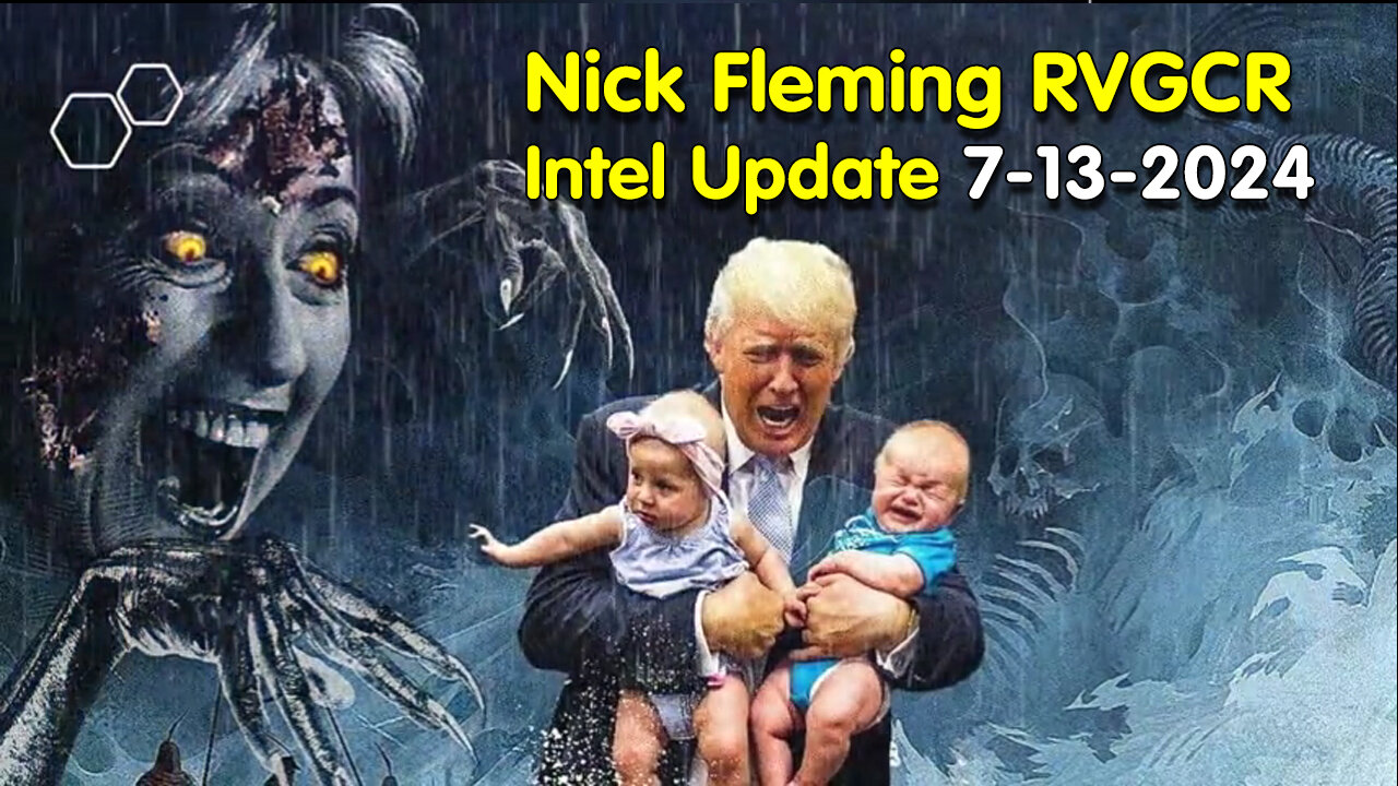 Nick Fleming RVGCR Intel Update July 13, 2024