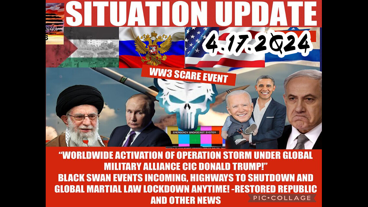 Situation Update 4-17-2024 ~ Q Drop + Trump u.s Military - White Hats Intel ~ SGAnon Intel