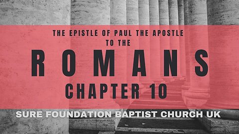 Romans 10 | SFBCUK |