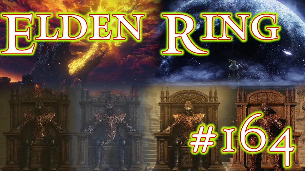 Elden Lord 6 Times Over - Elden Ring: Part 164 (Finale)