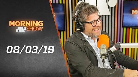 Morning Show - edição completa - 08/03/18