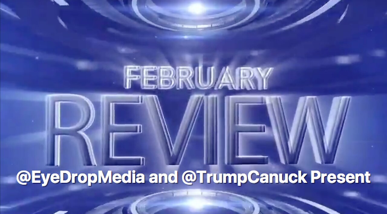 #EyeDropNews for February 2020 - #QAnon #QDrop Highlights and Summary ~ A #MusicalMeme