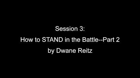 Session 3b: How to STAND in the Battle