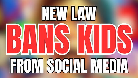 Law Passes That Bans Kids from Social Media