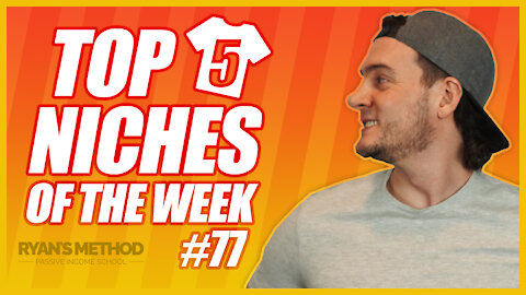 TOP 5 NICHES 🔥 Print on Demand Niche Research #77 — (10/31/2021)