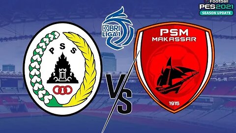 BRI LIGA 1 - PSS SLEMAN vs PSM MAKASSAR - PES 2021 GAMEPLAY