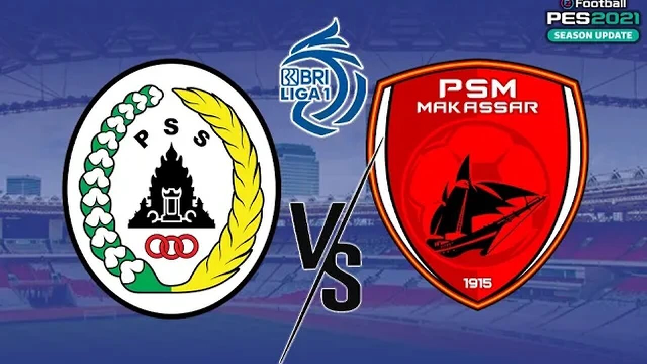 BRI LIGA 1 - PSS SLEMAN vs PSM MAKASSAR - PES 2021 GAMEPLAY