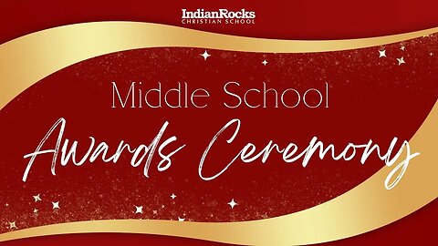 Middle School Awards Ceremony - 4/15/23