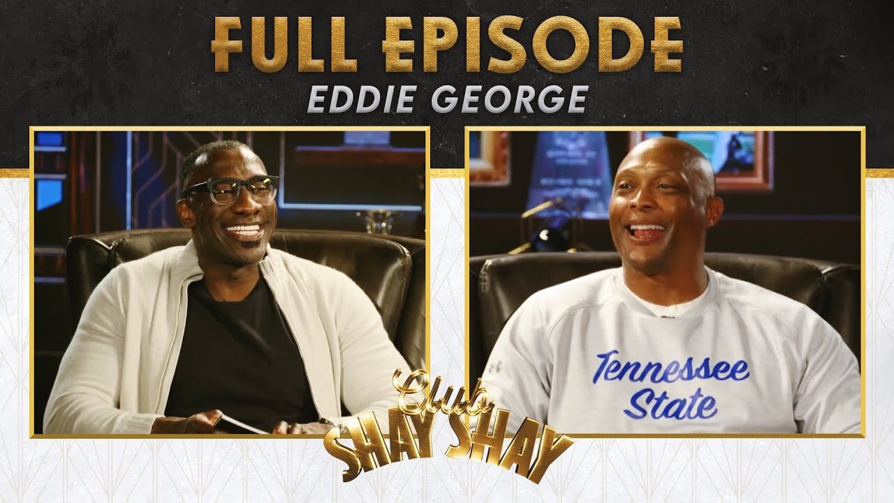 Eddie George talks Deion Sanders and Ed Reed's departures from HBCUs | EP. 72 | CLUB SHAY SHAY