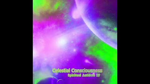 Celestial Consciousness - Unconscious Mind Extension