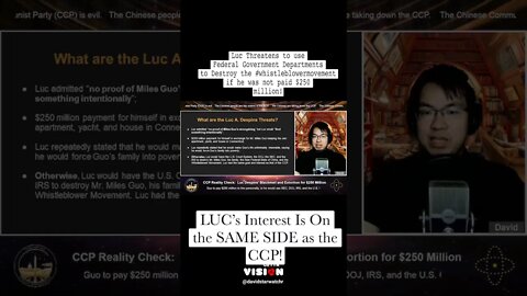 Luc has the Same Goals and Interests as those of the CCP!