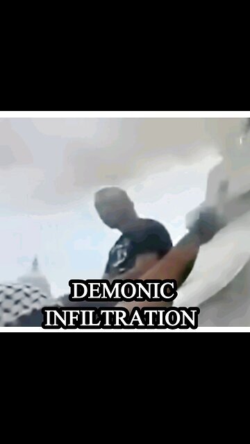 DEMONIC INFILTRATION