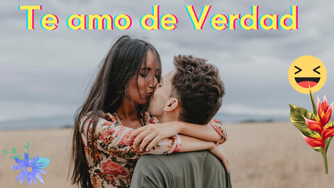 Poemas y versos de Amor.Te amo de Verdad.