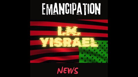 Emancipation News