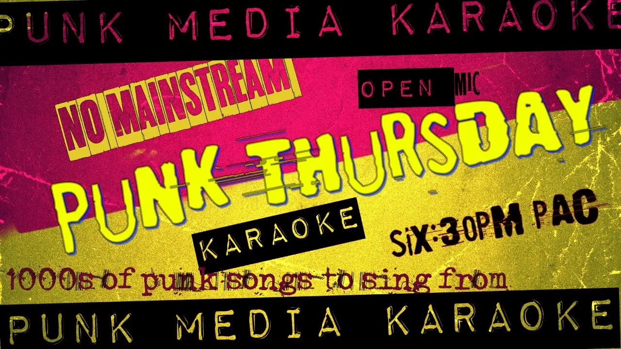 Punk Unplugged: Virtual Acoustic Open Mic and Karaoke Night on Thursdays!