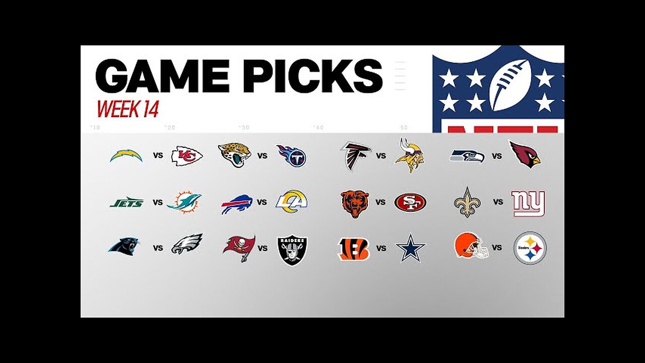 Week 14 Game Picks!