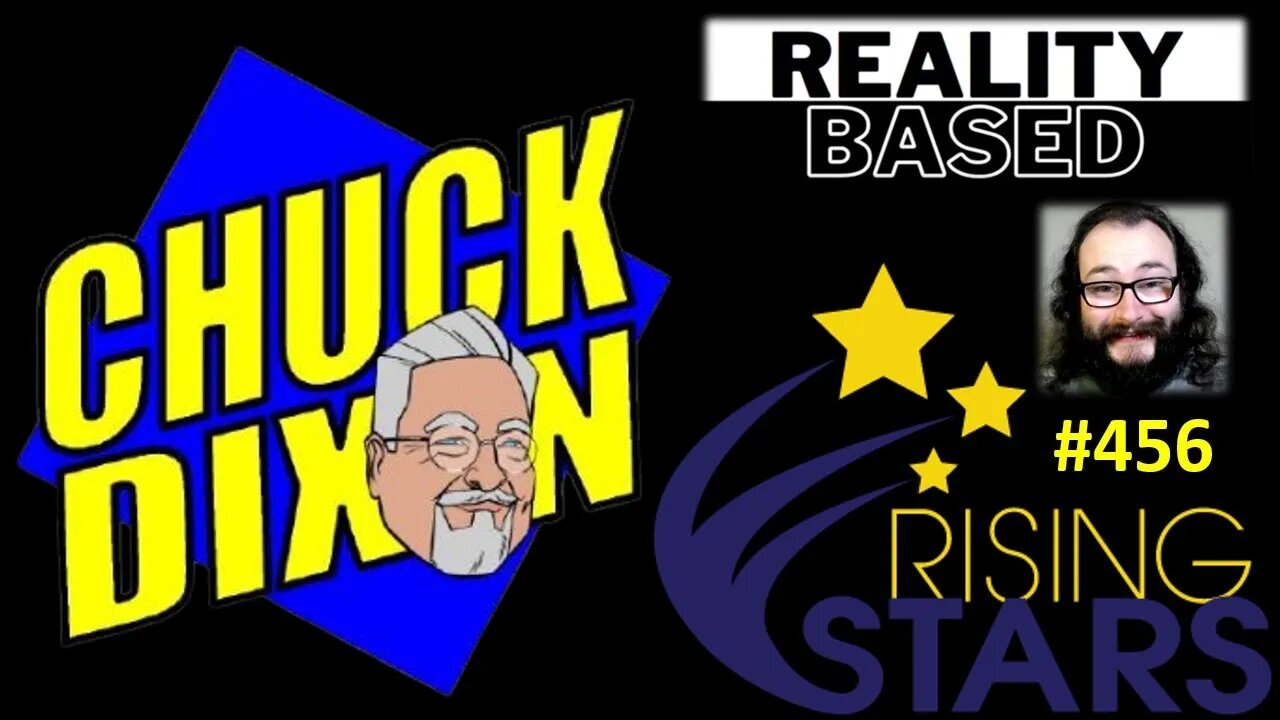 My Thoughts on Chuck Dixon (Rising Stars #456)