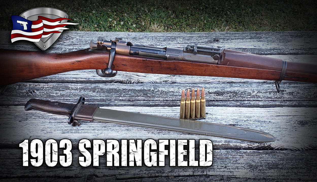 The 1903 Springfield Rifle / History and Features