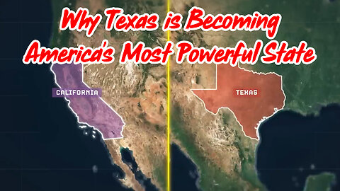 Why Texas is Becoming America's Most Powerful State