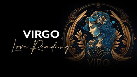 They are cheating on you! Especially if you are married/dating them. ♍Virgo Love Reading