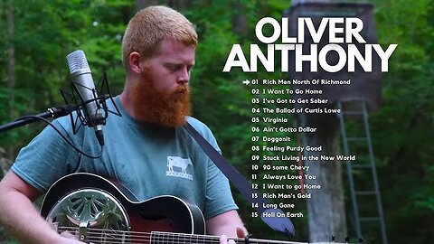 Oliver Anthony - Rich Men North Of Richmond