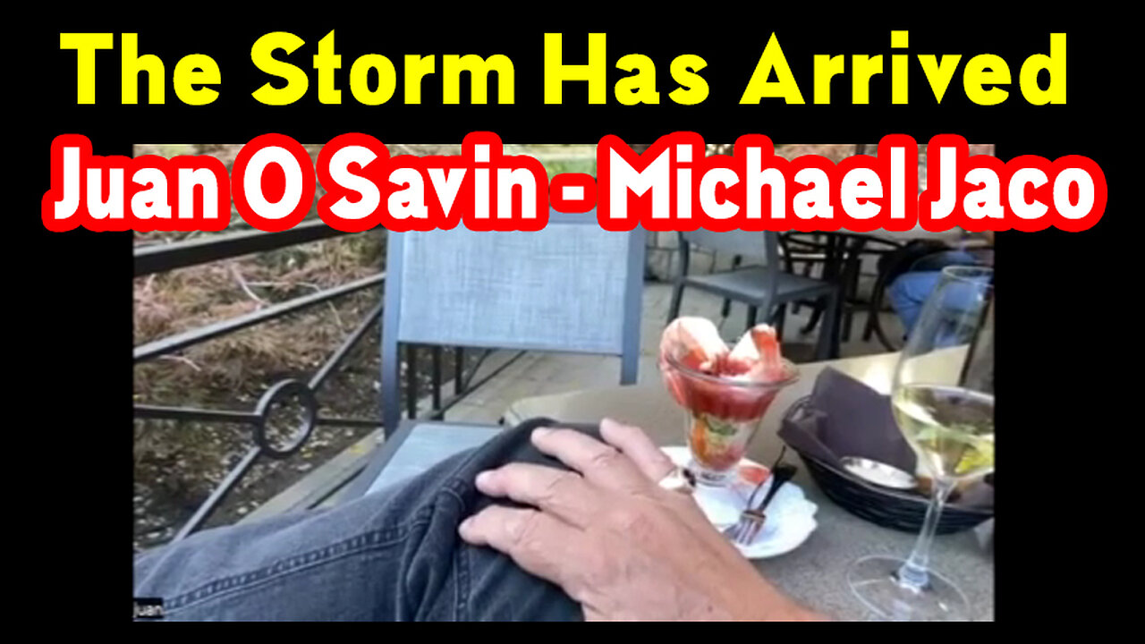 Juan O Savin & Mike Jaco "The Storm Has Arrived"