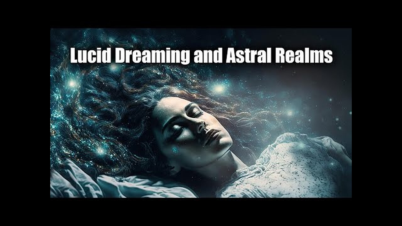 Lucid Dreaming and Astral Realms - ROBERT SEPEHR