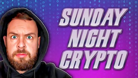 SUNDAY CRYPTO STREAM