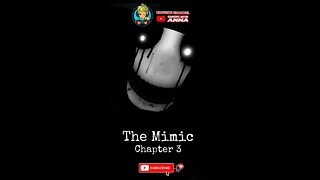 Start the game - The Mimic Chapter 3