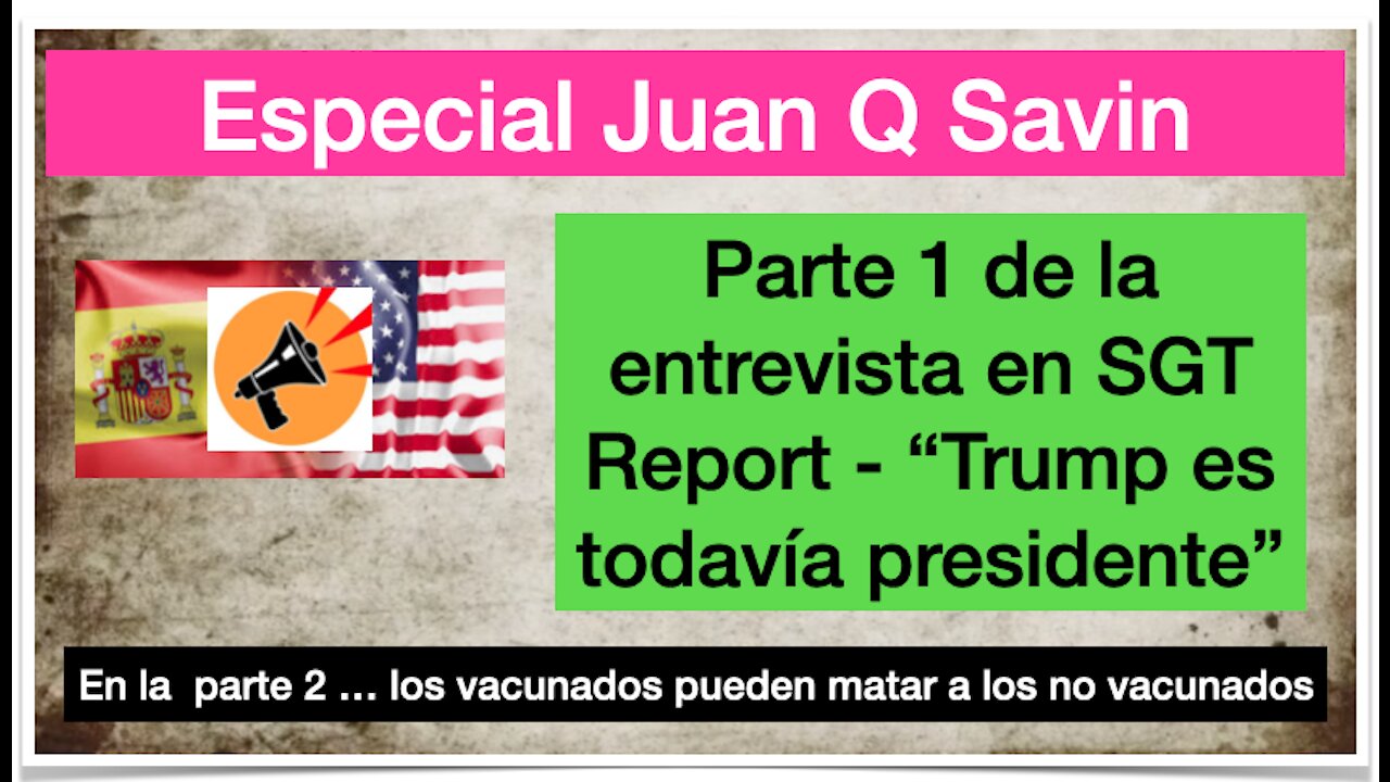 Juan O Savin en SGT Report sobre Trump y los militares