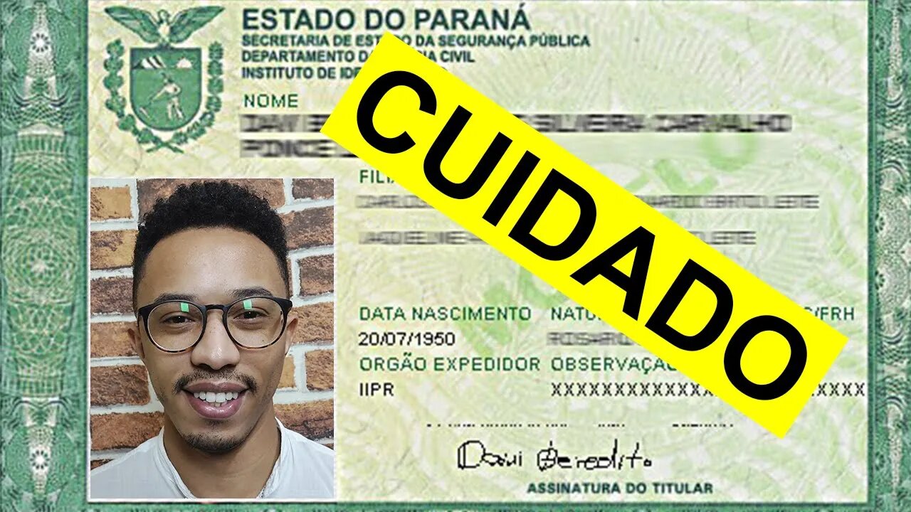 CUIDADO COM SUA IDENTIDADE.