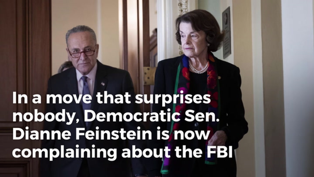 Panicking Feinstein Openly Attacks Own FBI Investigation. Began Discrediting Before Results Were Released