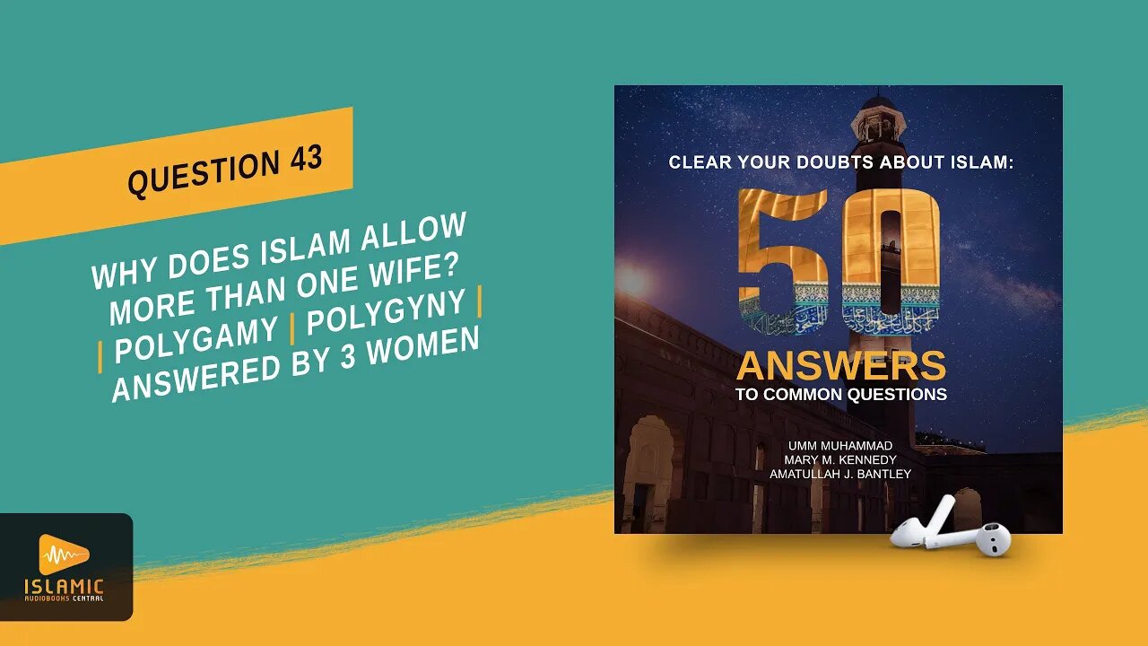 Why does Islam Allow More than One Wife? (Audiobook) Polygamy | Polygyny | Wives | Marriage