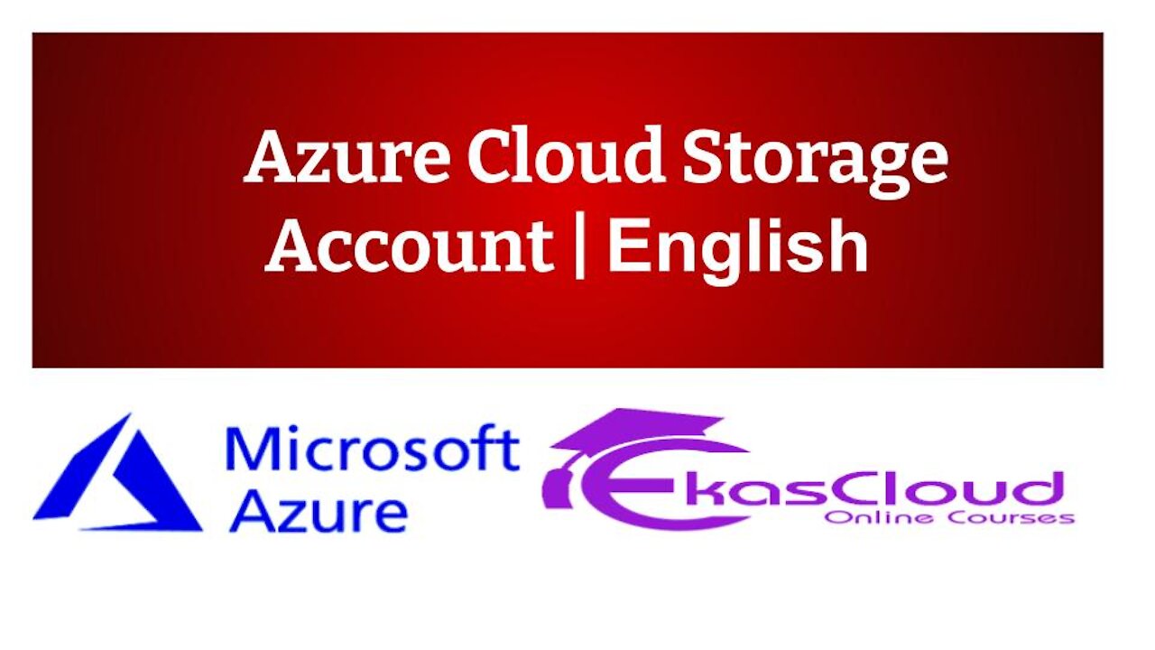 #Azure Cloud Storage Account | Ekascloud | English