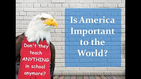 Is America Important to the World