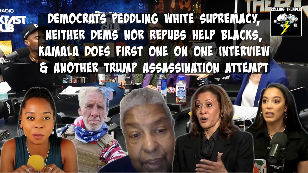 Dems Peddling White Supremacy | Duopoly Has No Black Agenda | Kamala Interview | Trump Assass #2