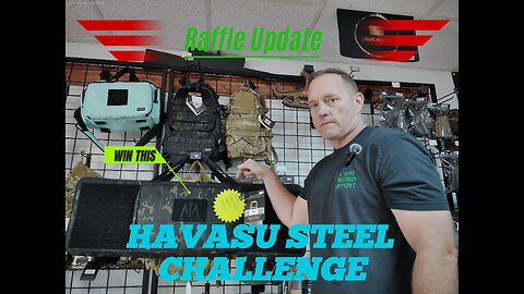 RAFFLE UPDATE Havasu Steel Challenge