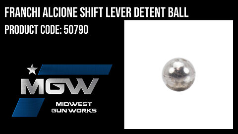 Franchi Alcione Shift Lever Detent Ball - 50790