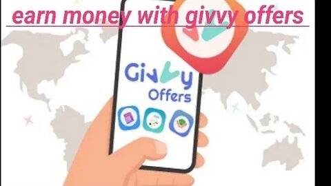 Givvy Offers// earn money online