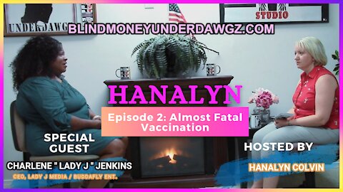 HANALYN Episode 2: ALMOST FATAL VACCINATION