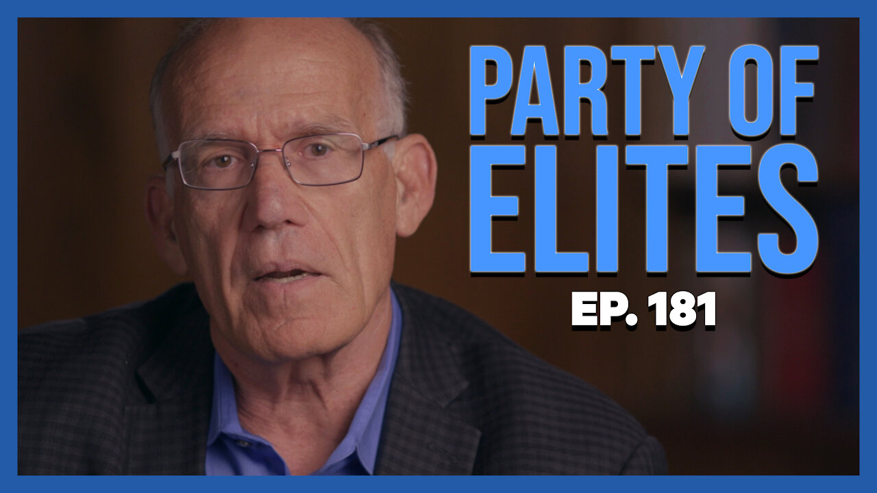 Party of Elites | Ep. 181