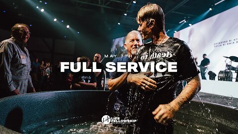 MAY 7TH | FULL SERVICE