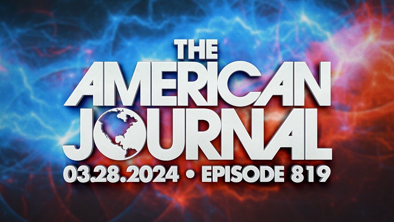 The American Journal - FULL SHOW - 03/28/2024