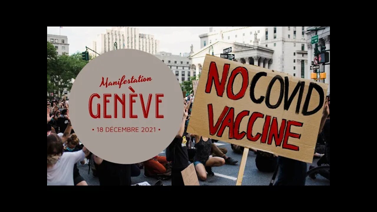 Genève - 18.12.2021 - Manifestation contre le certificat COVID