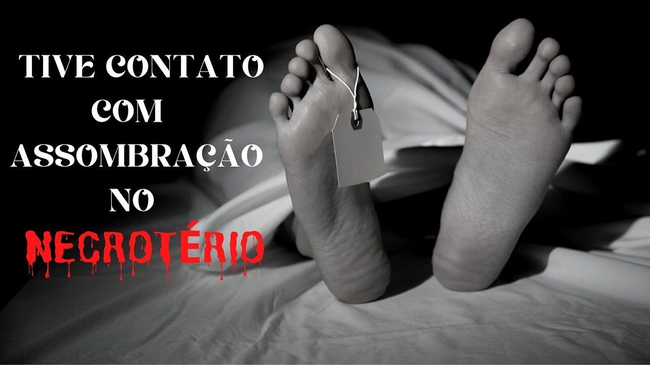 Tive um contato com assombração no necrotério