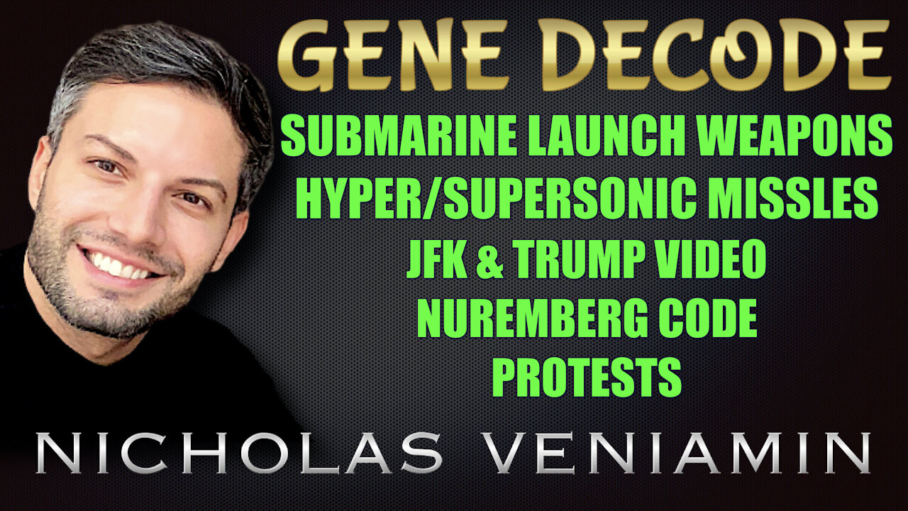 Gene Decode Discusses JFK & Trump Video, Nuremberg Code, CDI and More with Nicholas Veniamin