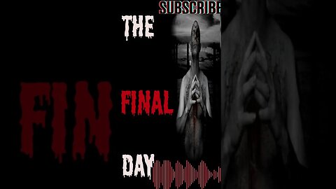 "Creepypasta" " The Final Day" Short Stories From The Compendium.